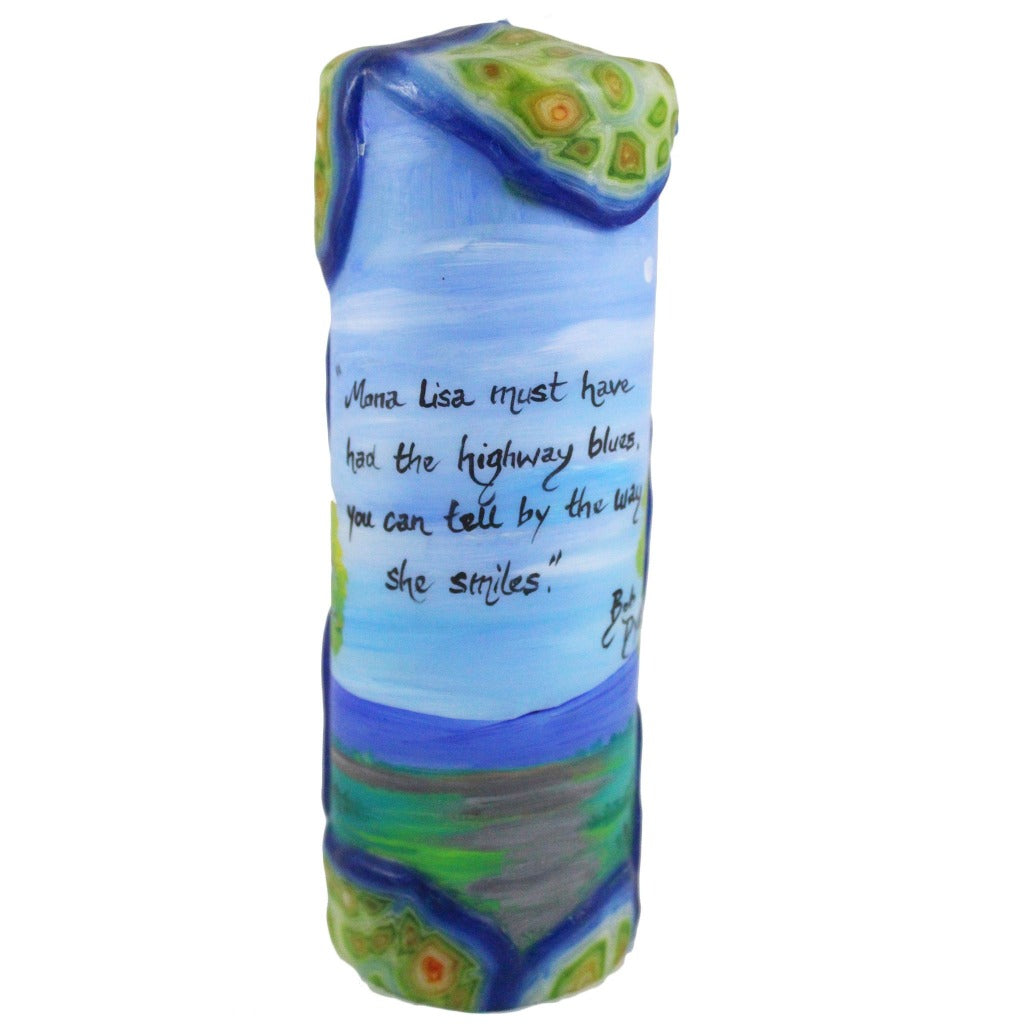 Quote Candle - "Mona Lisa musta had the highway blues, you can tell by the way she smiles" Bob Dylan - Candlestock.com
